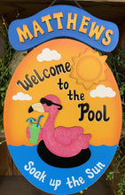 Load image into Gallery viewer, Welcome To The Pool Sign-Flamingo
