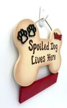 Load image into Gallery viewer, Spoiled Dog Bone Signs
