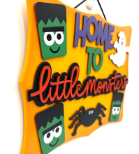 Load image into Gallery viewer, Home Little Monsters Halloween Signs
