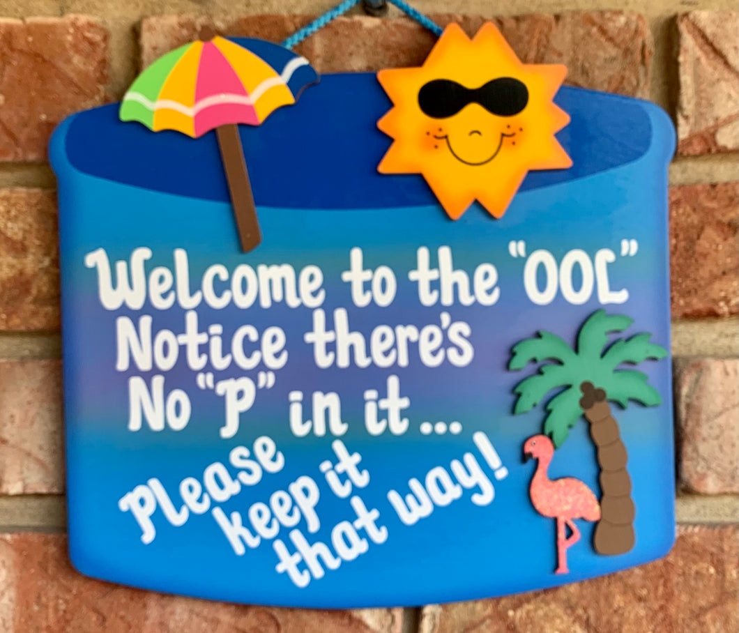 Pool Sign Welcome to the 