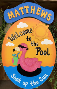 Welcome to the Pool Personalized Pool sign Flamingo Pool decor personalized swimming  pool signs outdoor pool signs pool decor